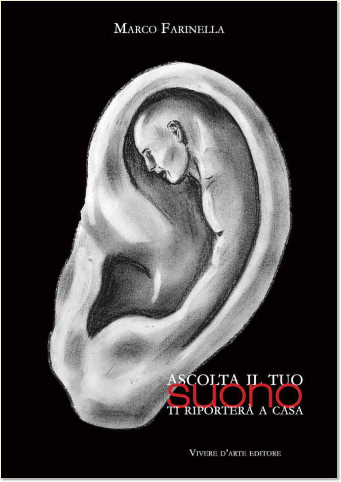 ASCOLTA IL TUO SUONO: TI RIPORTARà A CASA